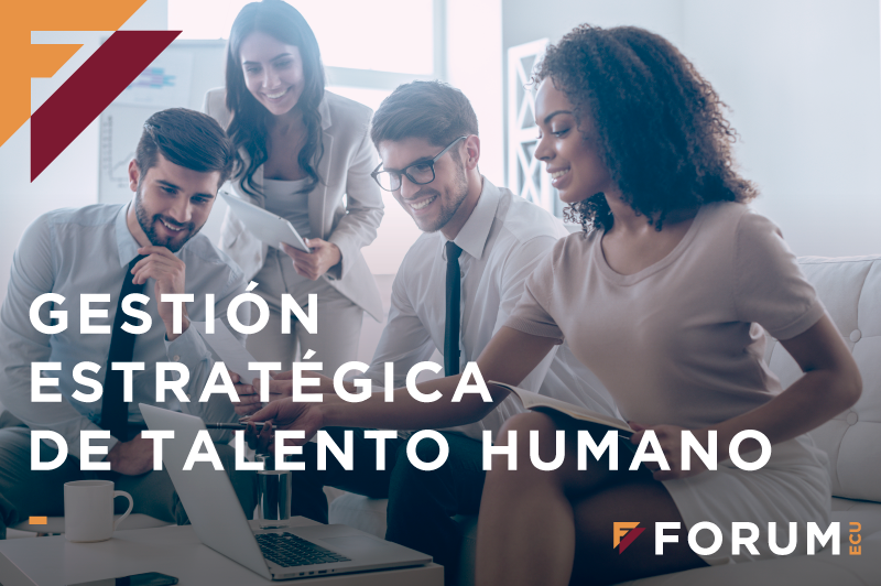 Mini-Máster Gestión Estratégica de Talento Humano